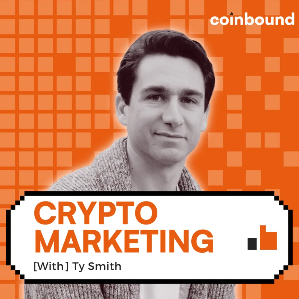 Crypto Marketing with Ty Smith cover art