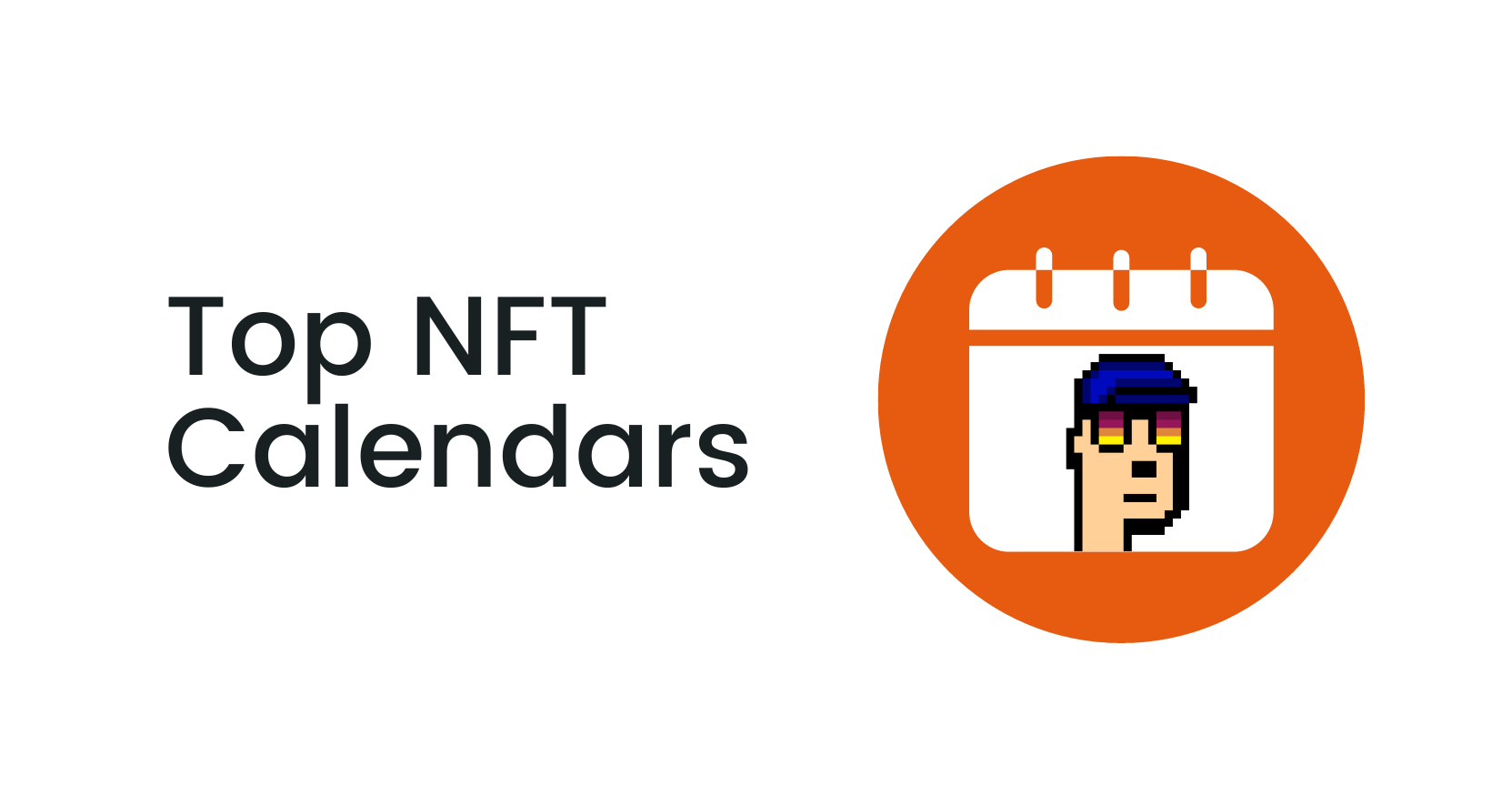Top NFT Calendars