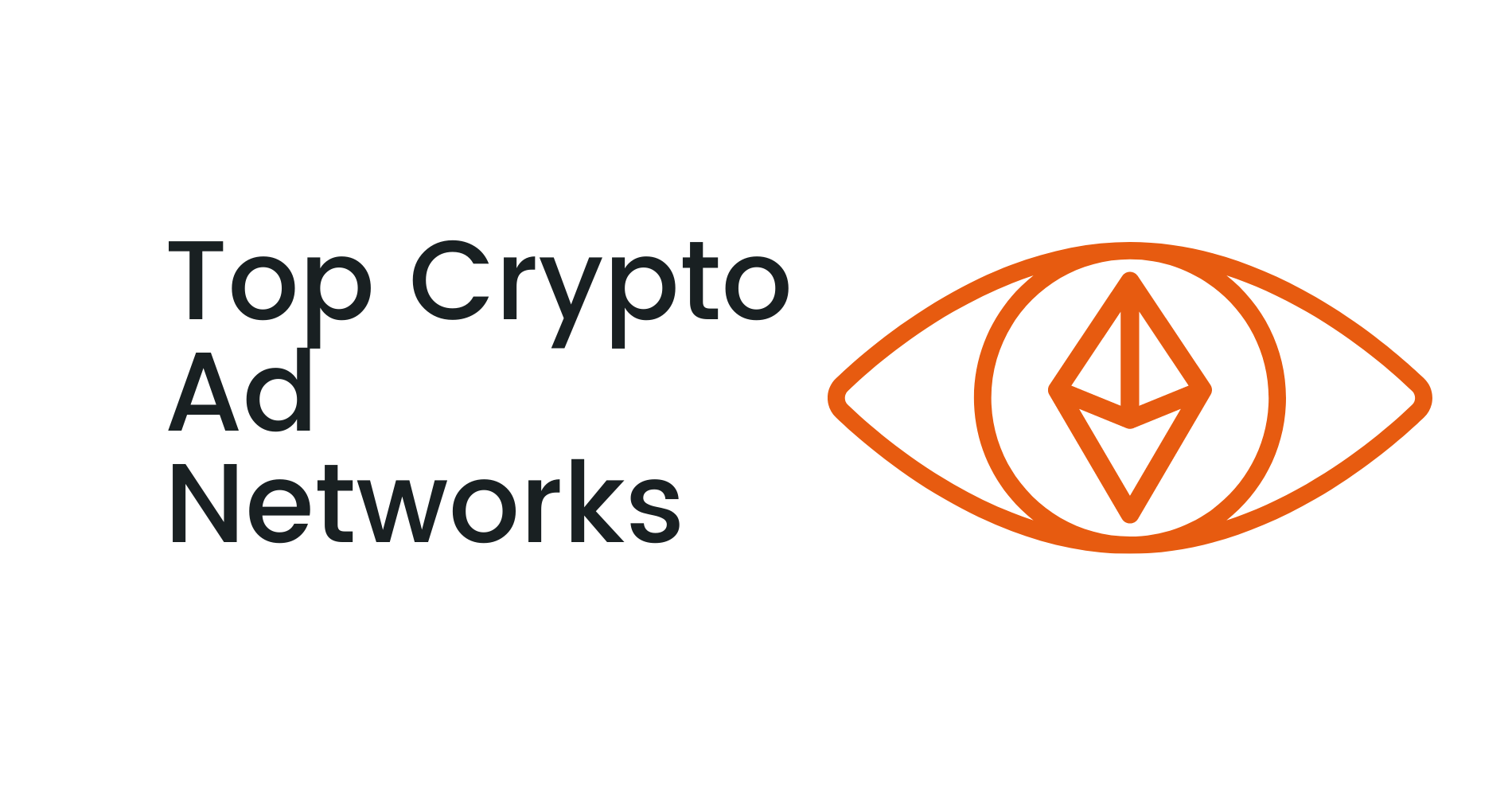 Top Crypto Ad Networks