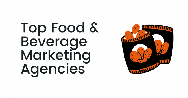 Top food and beverage marketing agencies