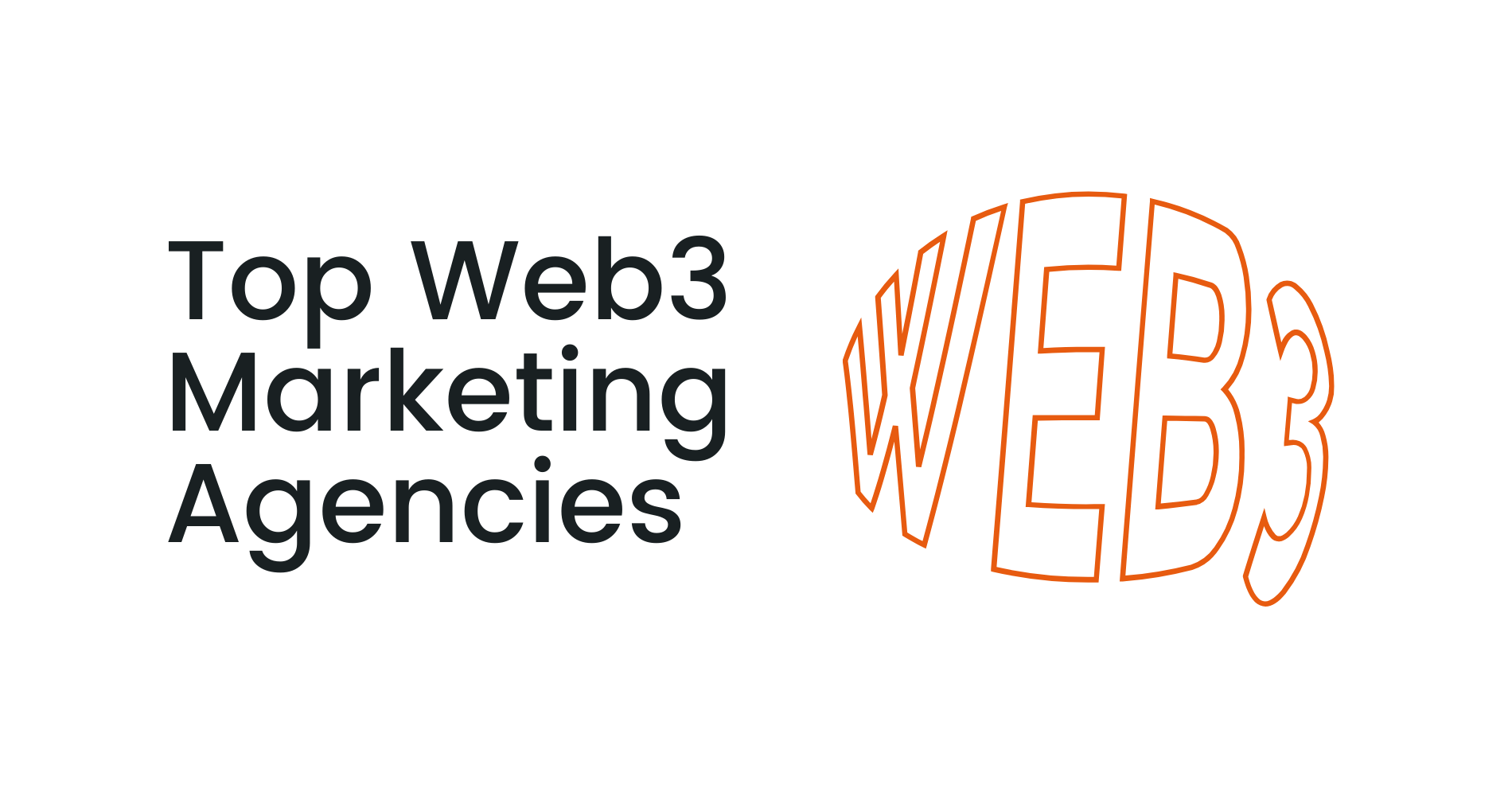 Top Web3 Marketing Agencies