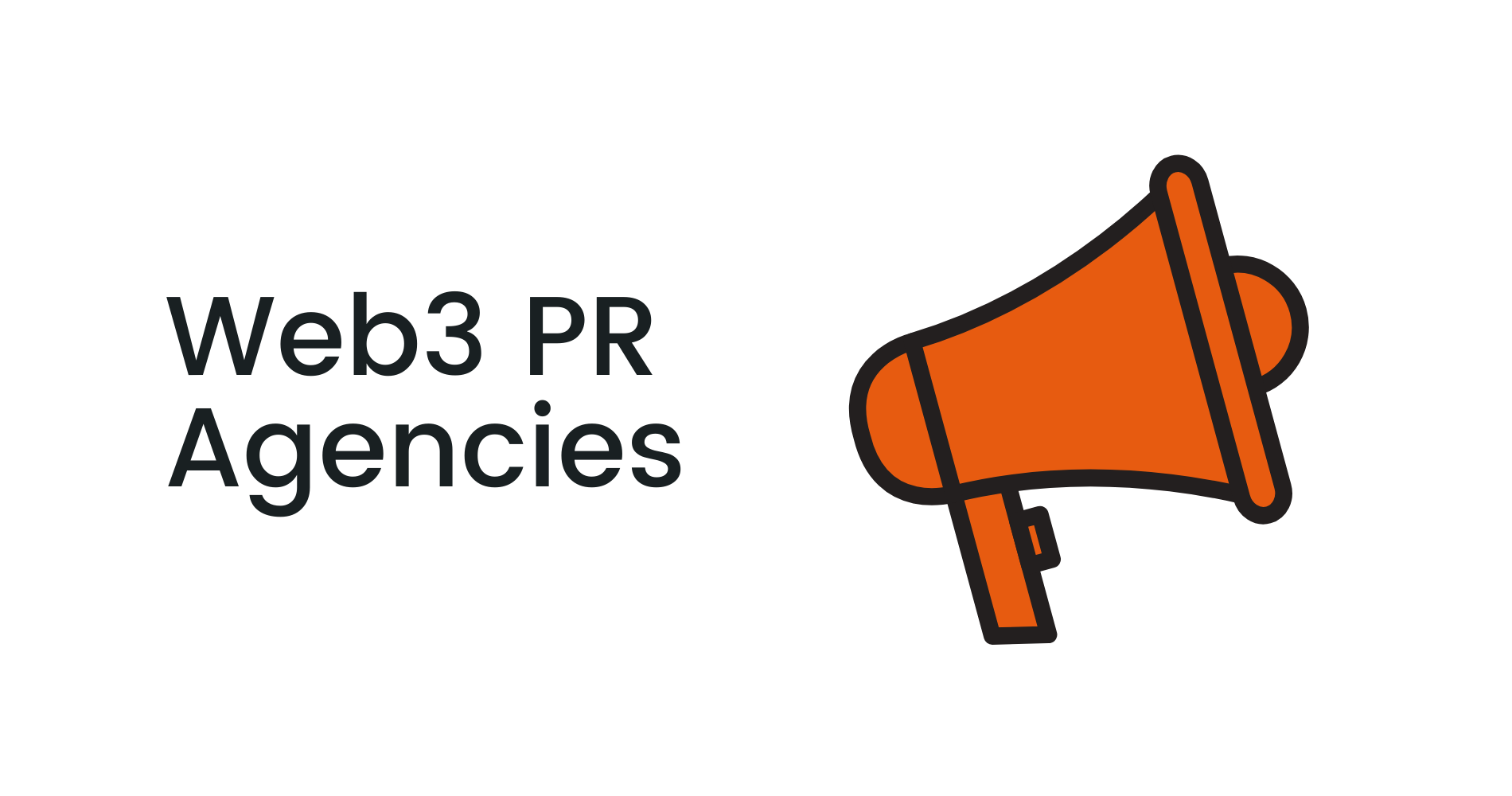 Web3 PR Agencies