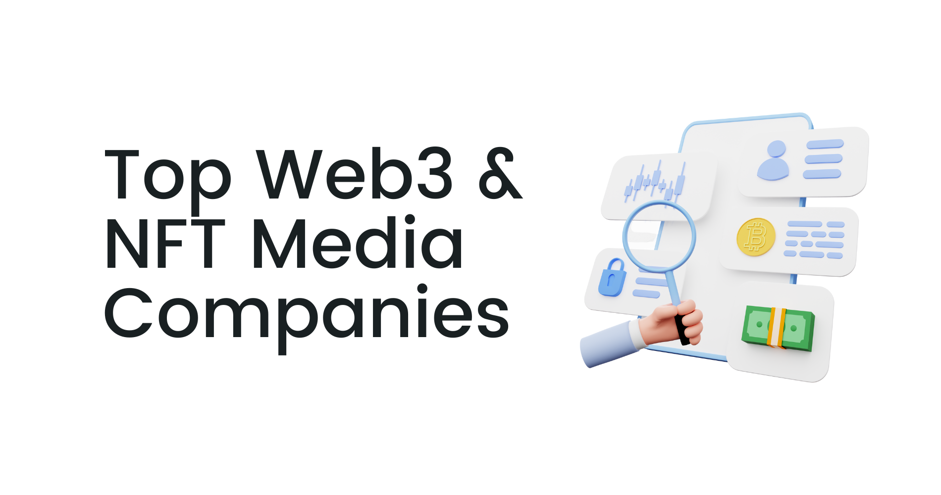 Top Web3 & NFT Media Companies