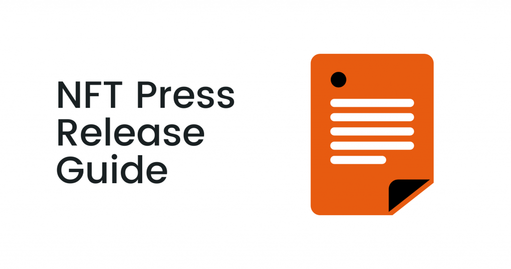 NFT Press Release Guide