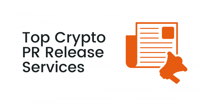 Top Crypto PR Release Services