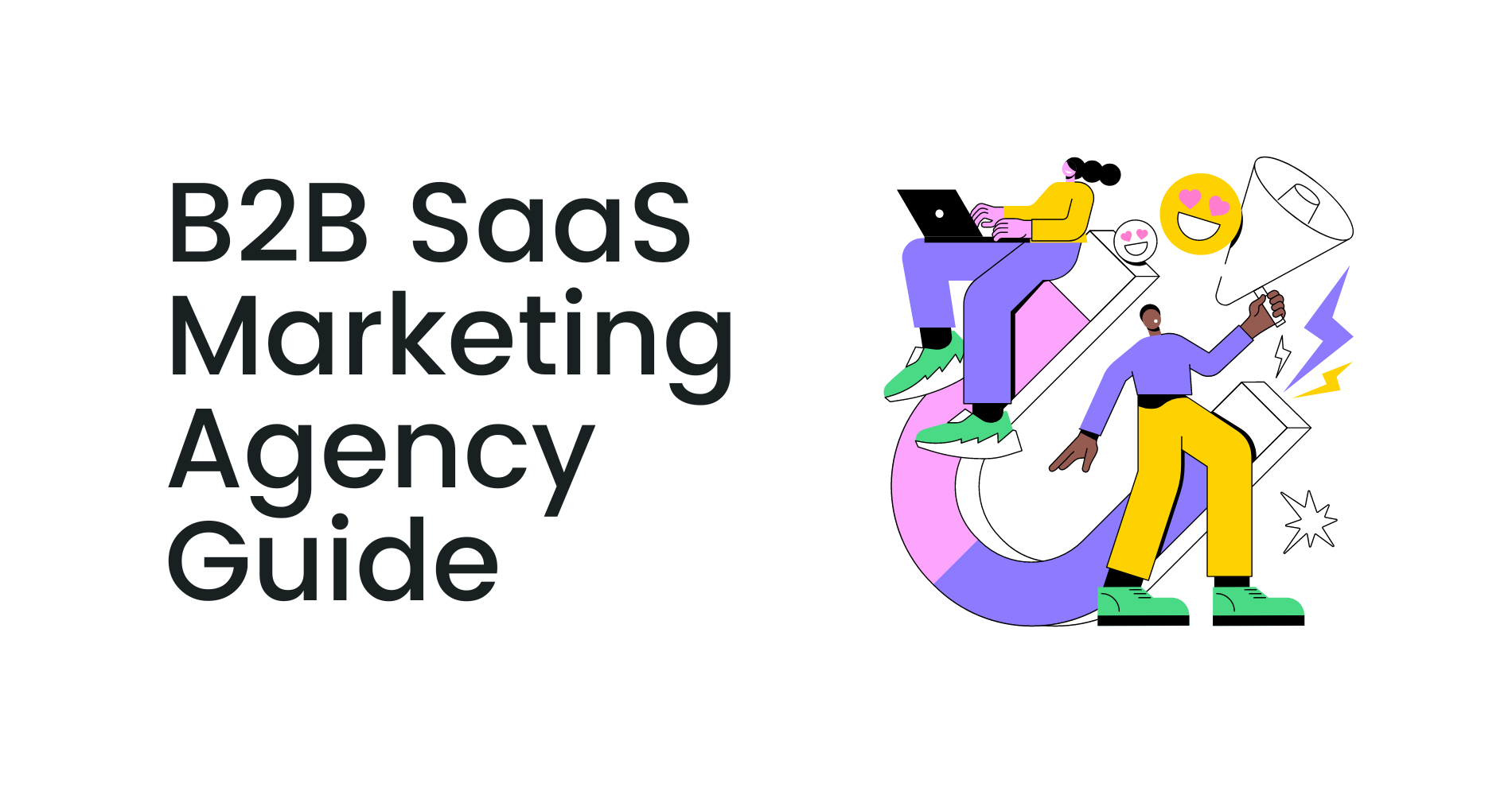 b2b SaaS marketing agency