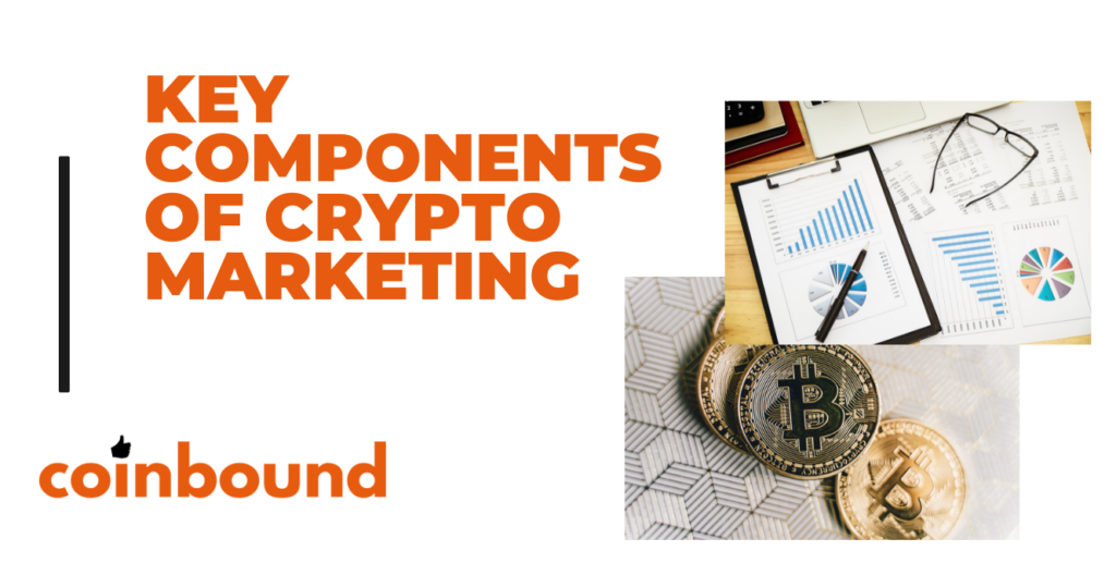 components of crypto marketing